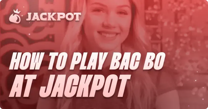 How to play Bac Bo at Jackpot.bet