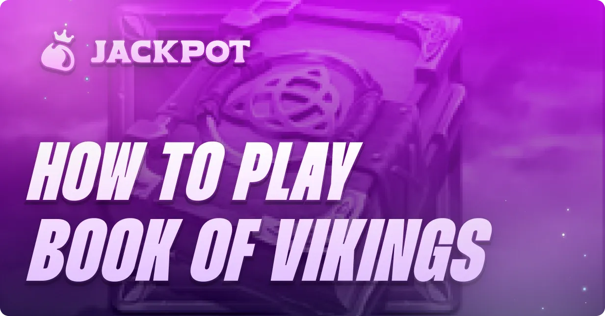 How to play Book of Vikings at Jackpot.bet