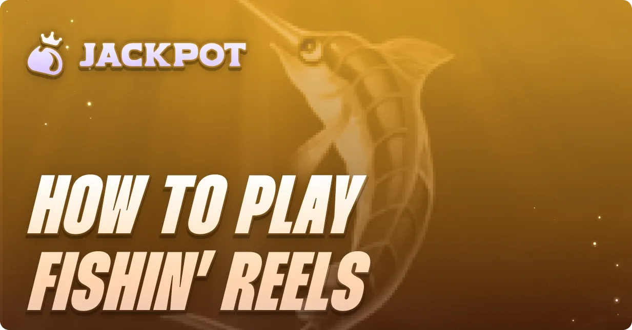 How to play Fishin Reels at Jackpot.bet