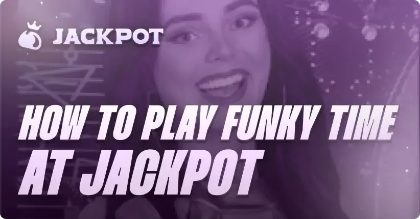 How to play Funky Time at Jackpot