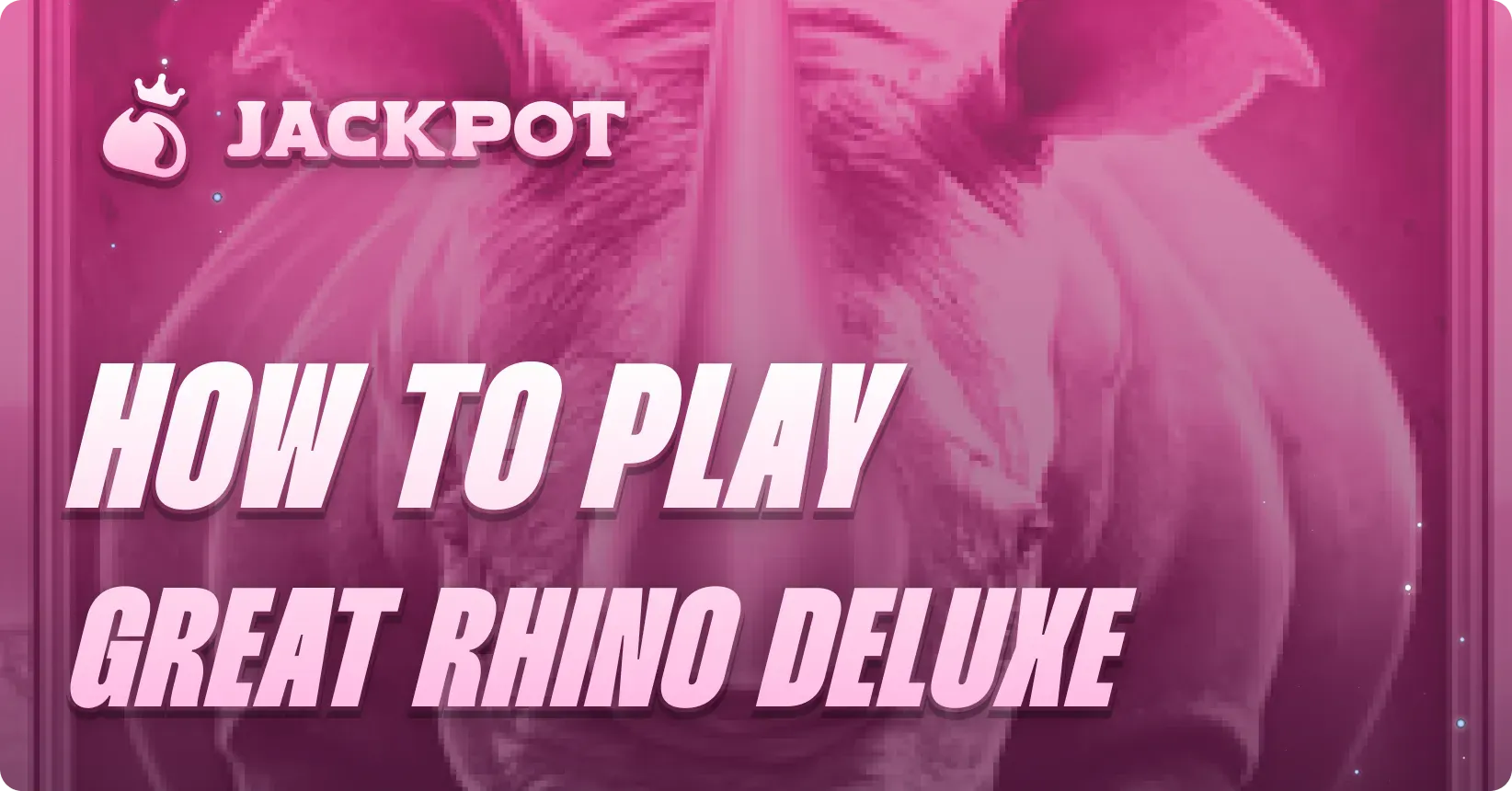 How to play Game at Jackpot