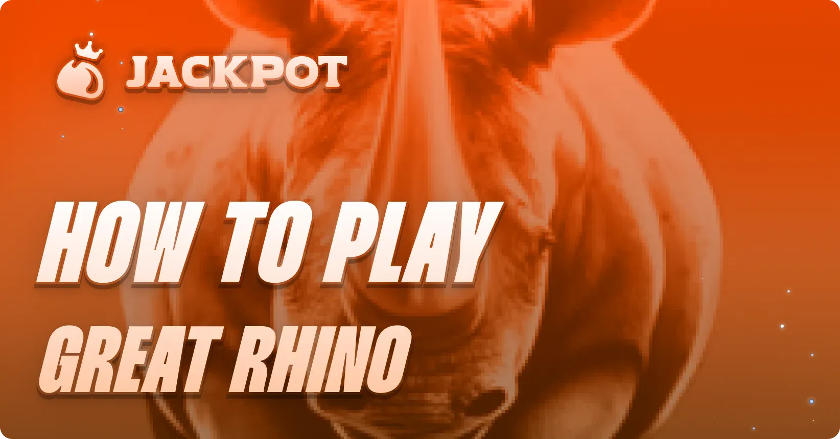 How to play Game at Jackpot