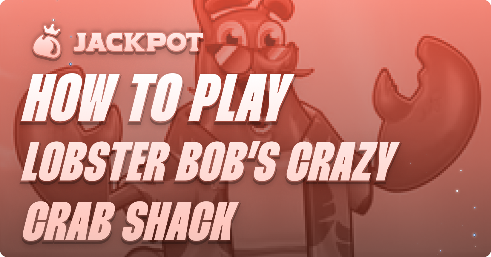 How to play Game at Jackpot