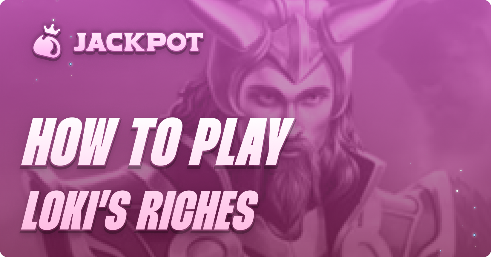 How to play Game at Jackpot