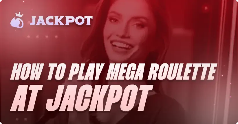 How to play Mega Roulette at Jackpot.bet
