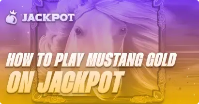 How to play Mustang Gold at Jackpot.bet