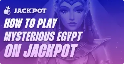 How to play Mysterious Egypt at Jackpot.bet