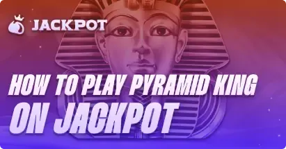 How to play Pyramid King at Jackpot.bet