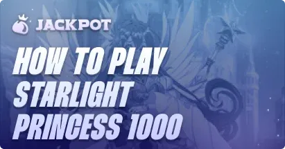 How to play Starlight Princess 1000