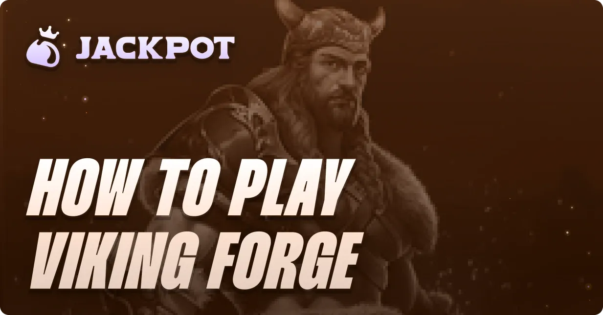 How to play Viking Forge at Jackpot.bet