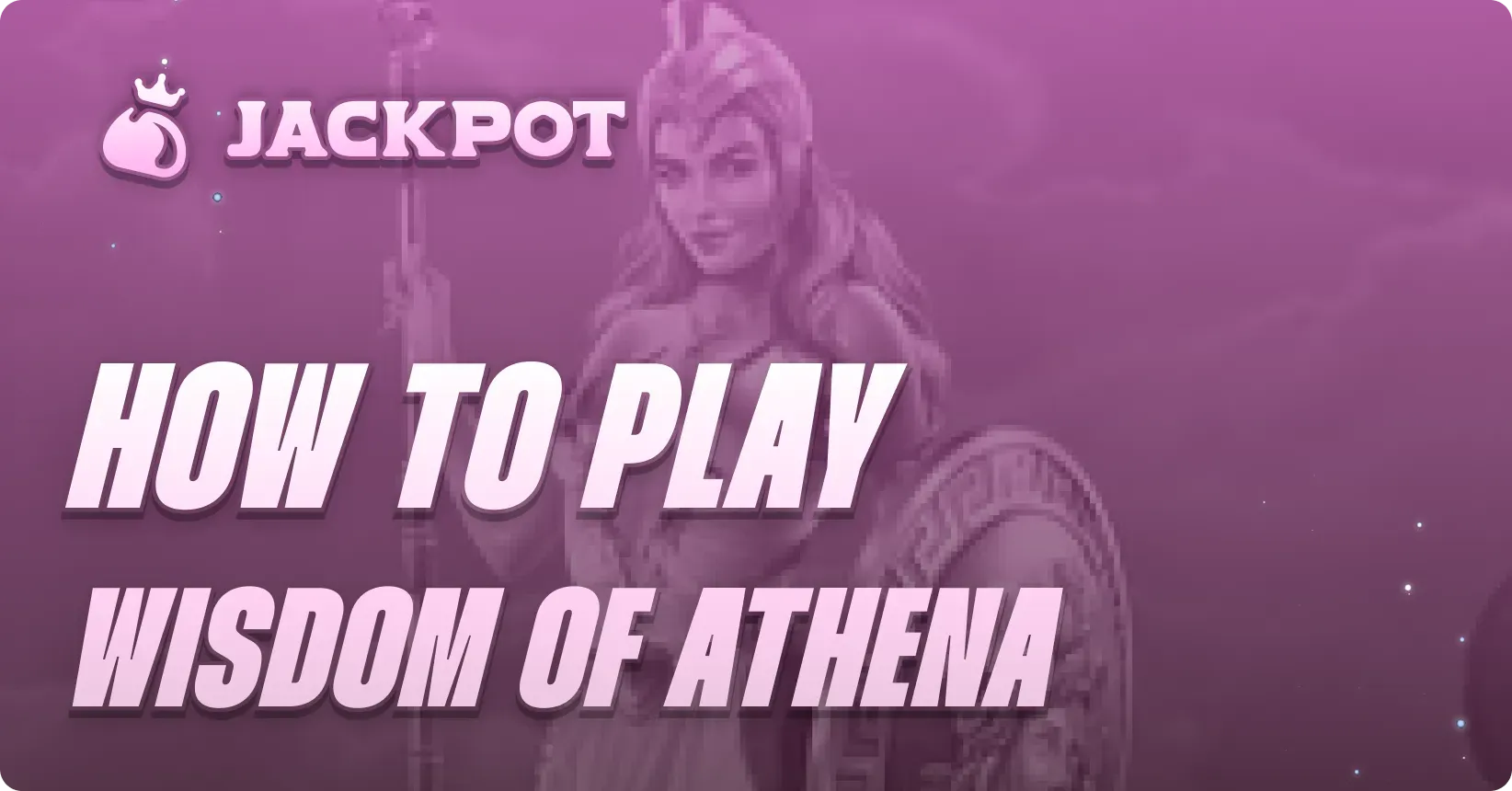 How to play Game at Jackpot