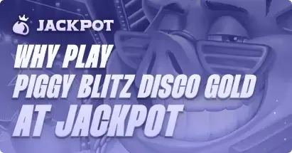 How to play Piggy Blitz Disco Gold at Jackpot.bet