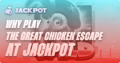 How to play The Great Chicken Escape at Jackpot