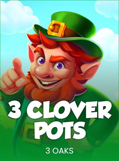 3 Clover Pots