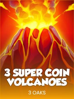 3 Super Coin Volcanoes