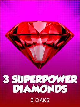 3 SuperPower Diamonds