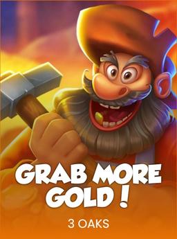 Grab more Gold!