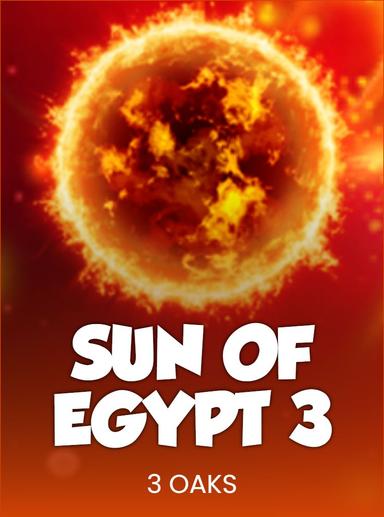 Sun of Egypt 3
