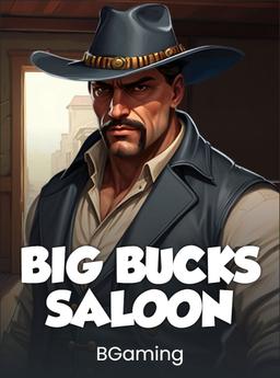 Big Bucks Saloon