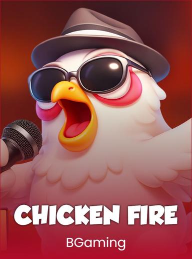 Chicken Fire