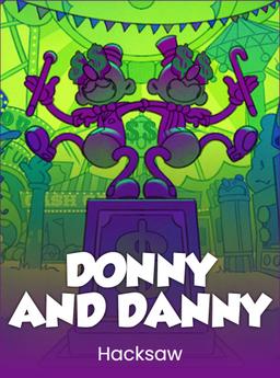 Donny and Danny
