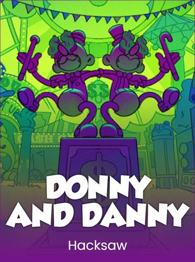 Donny and Danny