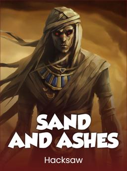 Sand and Ashes