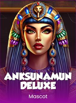 Anksunamun Deluxe