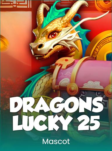 DRAGON'S LUCKY 25