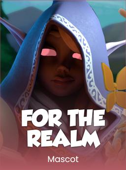For the Realm!