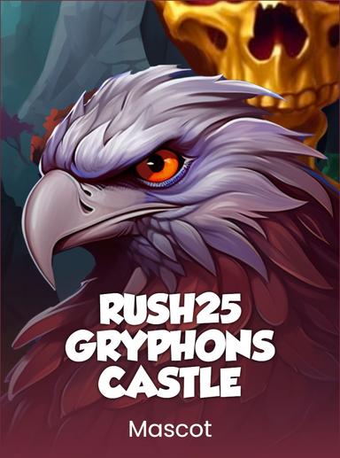 GRYPHON'S CASTLE RUSH25