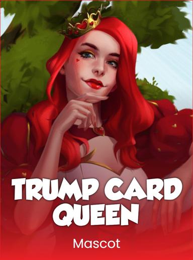 Trump Card Queen