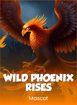 Wild Phoenix Rises