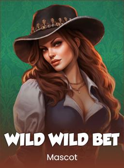 WILD WILD BET