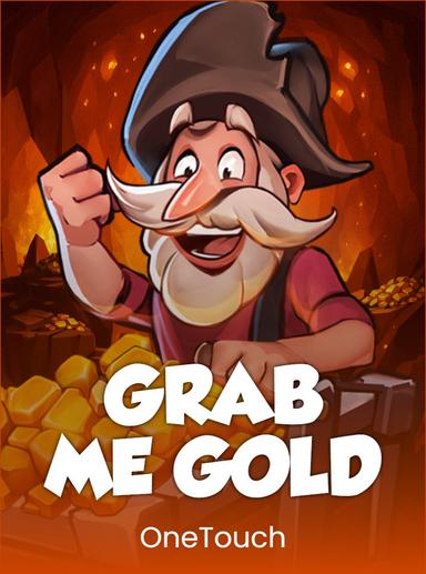Grab Me Gold