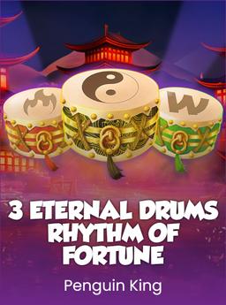 3 Eternal Drums: Rhythm of Fortune