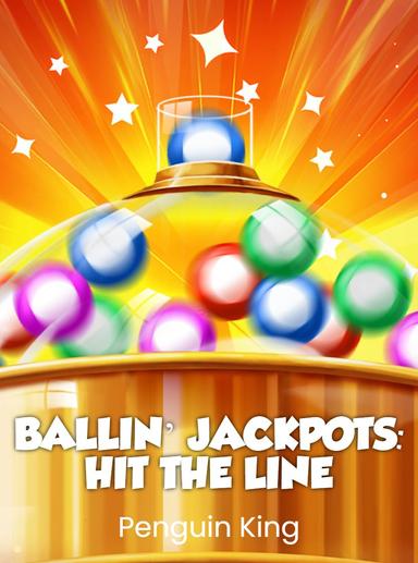 Ballin’ Jackpots: Hit The Line