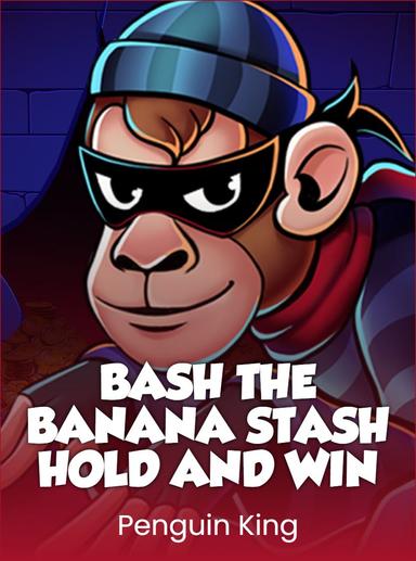 Bash the Banana Stash: Hold and Win