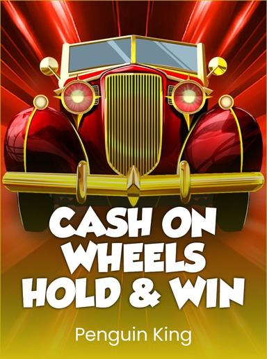 Cash on Wheels Hold and Win