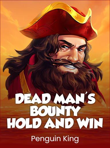 Dead Man's Bounty: Hold and Win