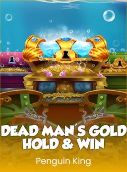Dead Man's Gold: Hold and Win
