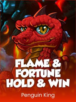  Flame and Fortune: Hold and Win