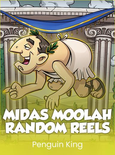 Midas Moolah: Random Reels