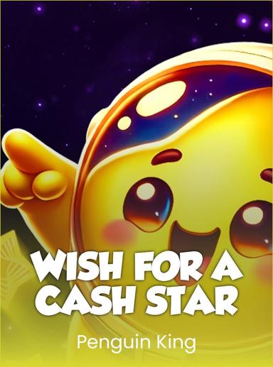 Wish for a Cash Star
