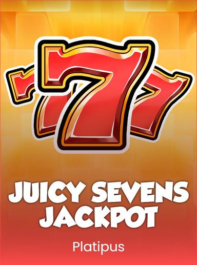 Juicy Sevens Jackpot