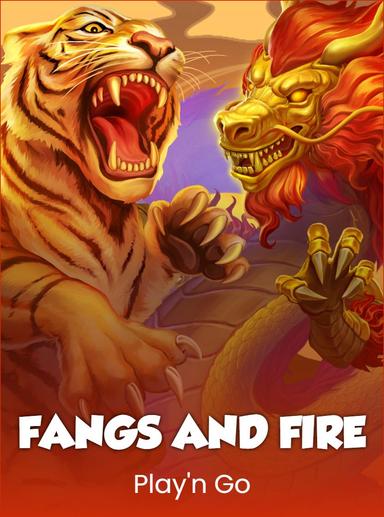 Fangs and Fire