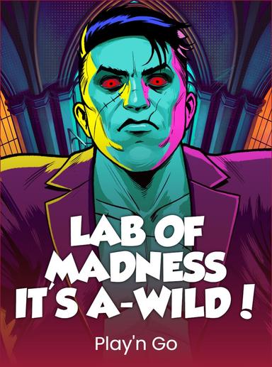 Lab of Madness It's A-Wild!