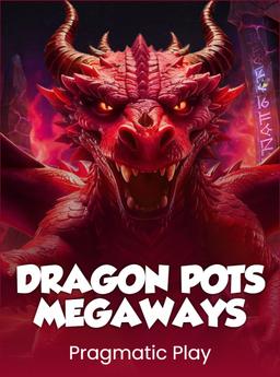 Dragon Pots Megaways