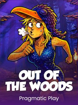 Out of the Woods