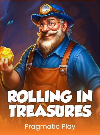 Rolling in Treasures